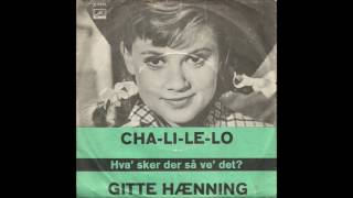 Gitte Hænning  Cha Li Le Lo 1964 [upl. by Trout558]