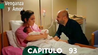 Venganza y Amor Capitulo 93  Doblado En Español [upl. by Atilahs]