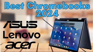 Best Chromebooks 2024 watch before you buy [upl. by Otipaga769]