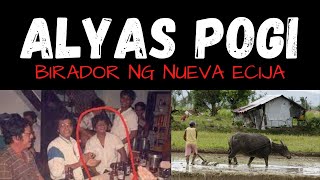 ALYAS POGI NG NUEVA ECIJA [upl. by Buyers757]