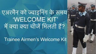 AirmenAgniveer Vayu Welcome Kit on joining IAF  Agniveer joining  Items an airman gets on joining [upl. by Ahcsat536]