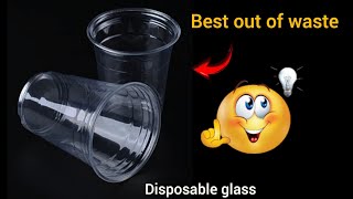 best out of waste of disposable glass  plastic glass craft ideas easy  plastic glass craft ideas [upl. by Ttenrag]