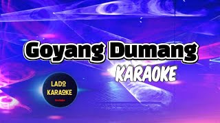 Goyang Dumang Karaoke [upl. by Adis]