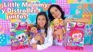 LITTLE MOMMY Y DISTROLLER JUNTOS  AnaNana Toys [upl. by Shig]