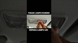 Cara Tukar Lampu Dalam Kereta Myvi  Alza [upl. by Mapel]