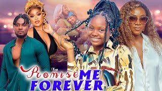 PROMISE ME FOREVER FULL MOVIE  GENEVIEVE NNAJI CHIOMA MAURICE UCHE NEW GLAMOUR NIG 2024 MOVIE [upl. by Hausner672]