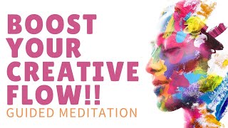 Guided Meditation for Creativity  Boost Your Creativity INSTANTLY [upl. by Missak]