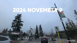 2024 NOVEMBER 9 CANADA CANMORE [upl. by Anirba]