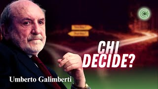 Chi Decide  Umberto Galimberti [upl. by Alake]