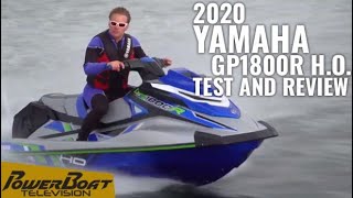 2020 Yamaha GP1800R HO Boat Review  PowerBoat Television [upl. by Erminna]