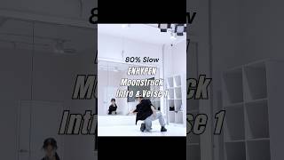 ENHYPENOFFICIAL 엔하이픈 ‘Moonstruck’ Intro Mirrored Slow Dance Tutorial kpop moonstruck [upl. by Eisenhart551]