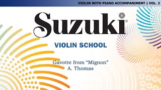 Suzuki Violin 2  Gavotte from quotMignonquot  A Thomas Score Video [upl. by Nagey]