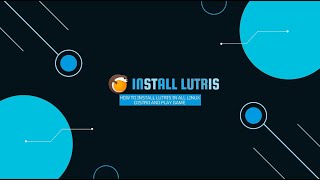 How To Install Lutris On Linux  Latest Version [upl. by Meelas]