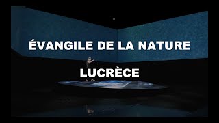 Évangile de la Nature  Lucrèce  Perton  Ndiaye  Nordey [upl. by Jarrow]