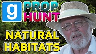 Natural Habitats Garrys Mod Prop Hunt [upl. by Remington]