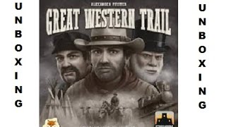 Great Western Trail Unboxing [upl. by Jovitah865]