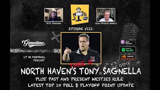 The Meat Grinder CT HS Football Podcast S5 E8 North Havens Tony Sagnella Plus Westies rule [upl. by Gnous918]