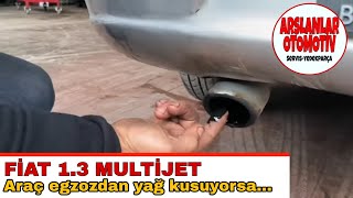 LİNEA 13 MULTİJET EGZOZDAN YAĞ ATIYOR [upl. by Bultman]