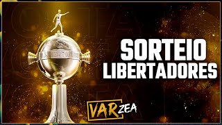 SORTEIO DA LIBERTADORES 2024  VARzea [upl. by Cacilia]