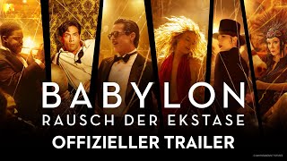 BABYLON – RAUSCH DER EKSTASE  OFFIZIELLER TRAILER 2  Paramount Pictures Germany [upl. by Eiralav]