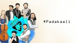 PADAKALI  ORFEO BAND Teaser [upl. by Ahsito]