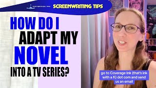 Screenwriting Tips How Do I Adapt My Novel Into a TV Series [upl. by Cavill]