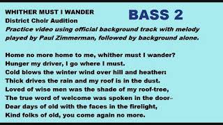 Whither Must I Wander BASS 2 [upl. by Aihsiek]