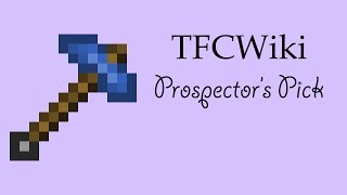 TFCWiki Prospectors Pick [upl. by Matheny]