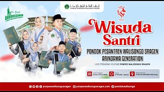 WISUDA SANTRI KELAS 12 PRA HAFLAH AKHIRUSSANAH  PONDOK PESANTREN WALISONGO SRAGEN [upl. by Darelle872]