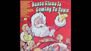 Santa Claus is Coming to Town Full Album  The Caroleers 1973 [upl. by Houghton]