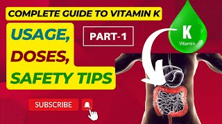 The Complete Guide to Vitamin K Uses Dosage and Safety Tips  Part 1  Vitamin k Benefits [upl. by Janenna385]