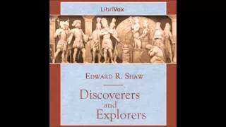 Discoverers and Explorers FULL Audiobook [upl. by Eiba271]