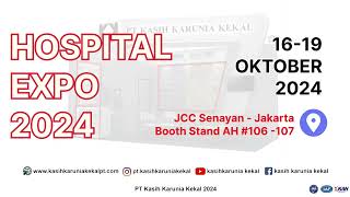 HOSPITAL EXPO 2024 JICC 1619 Oktober 2024 [upl. by Nika]