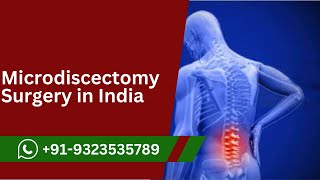 Microdiscectomy Surgery in India Advanced Spine Treatment Explained cureuhealthcare hospital [upl. by Anatsirhc201]