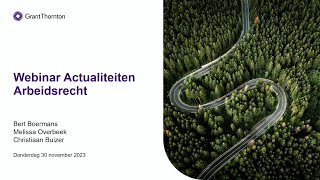 Webinar Actualiteiten Arbeidsrecht [upl. by Ennylhsa]