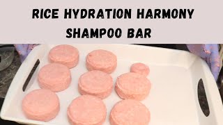 How I make my Rice Hydration Harmony Shampoo Bar [upl. by Aciram]