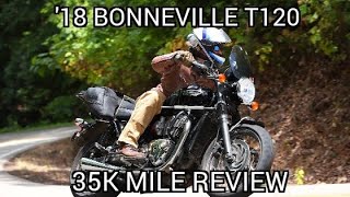 35000 Mile Review Update on my 2018 Triumph Bonneville T120 [upl. by Saville]