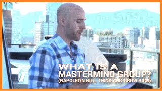 What is a Mastermind Group Napoleon Hill Think And Grow Rich [upl. by Aleedis]