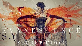 EVANESCENCE  quotSecret Doorquot Official Audio  Synthesis [upl. by Odnumde]