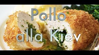 Pollo alla Kiev [upl. by Anirpas]