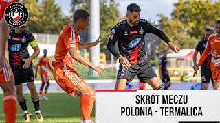 Skrót meczu Polonia  Termalica [upl. by Cottrell]