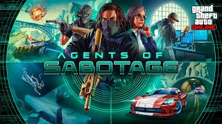 GTA Online Agents of Sabotage Now Available [upl. by Acina214]