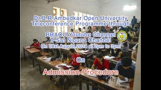 BRAOU General Teleconference LSSB  Admission Procedure Of BRAOU [upl. by Braeunig]