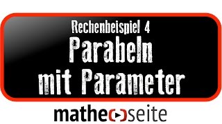 Parabel mit Parameter berechnen Beispiel 4  A0419 [upl. by Yenreit]