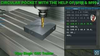 CIRCULARPOCKET CUTTING WITH THE HELP OF SUB PROGRAMME  M98 amp M99 CODE WITH PRACTICAL 8750725636 [upl. by Sivrat51]