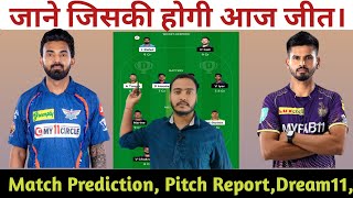 Lucknow vs Kolkata today IPL match predictionwho will win today IPL  today match prediction [upl. by Yarehs732]