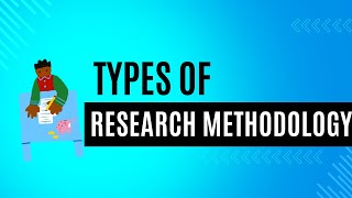 Types of Research Methodology with example [upl. by Chee]