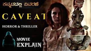 Caveat 2020  HorrorThriller movie Explained in Kannada  Mystery Media [upl. by Nosille]