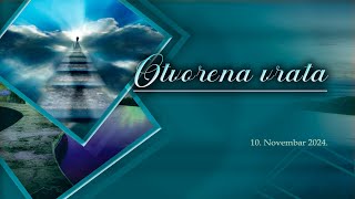 Otvorena vrata  10 Novembar 2024 [upl. by Wartow]