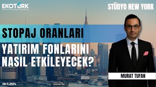 Stopaj oranları yatırım fonlarını nasıl etkileyecek  Stüdyo New York  Onur Duygu  Murat Tufan [upl. by Eikkin]